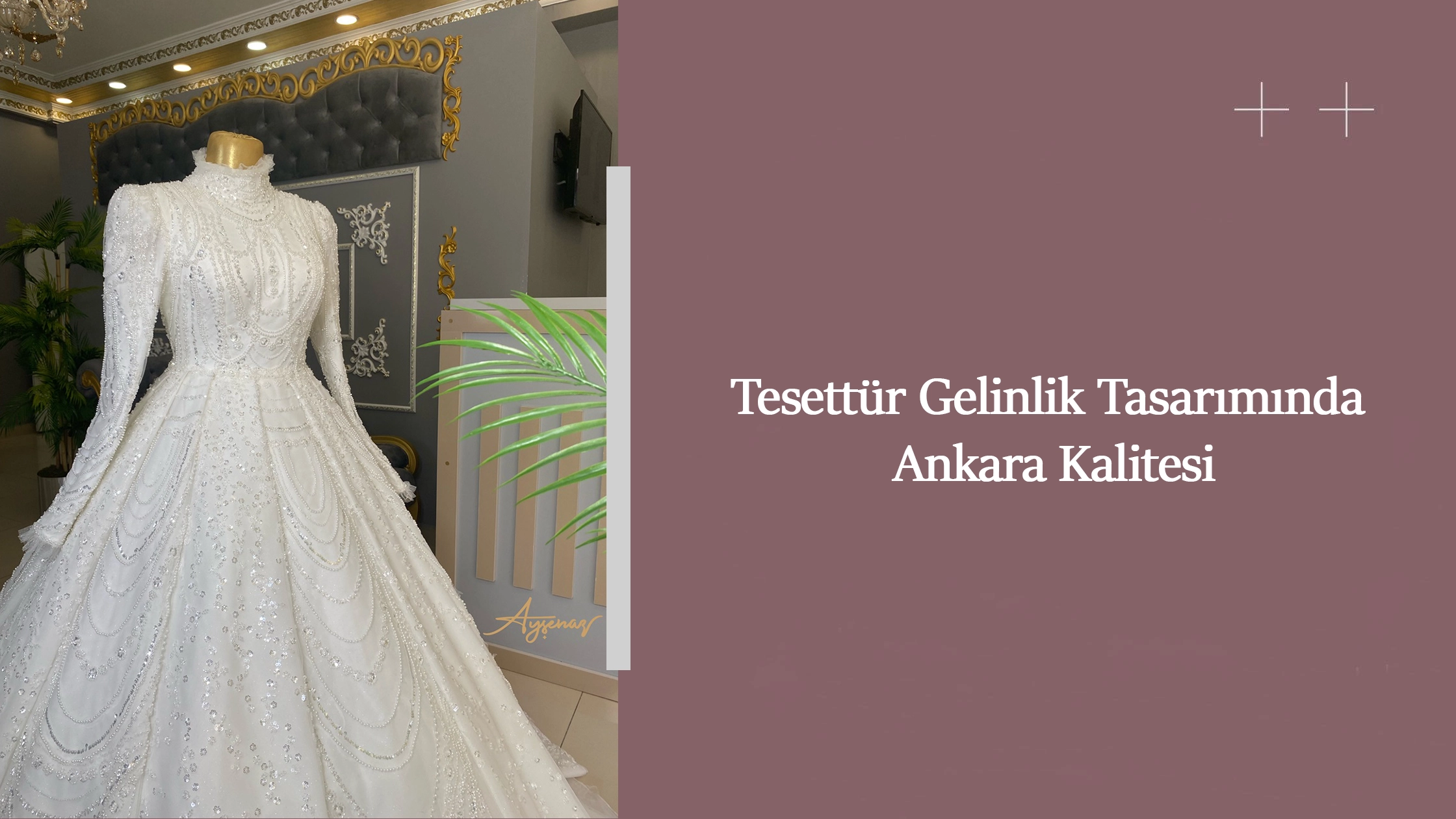 Tesettür Gelinlik Tasarımında Ankara Kalitesi