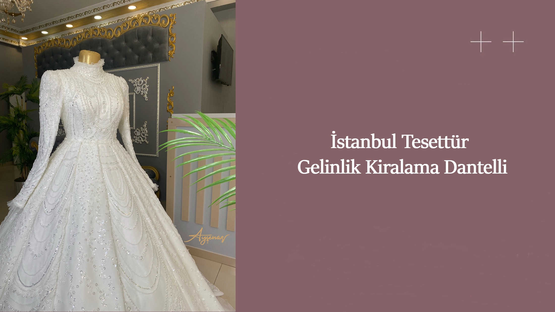 İstanbul Tesettür Gelinlik Kiralama Dantelli