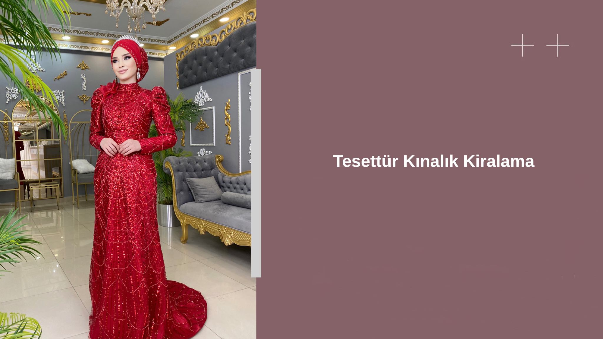 tesettur kinalik kiralama