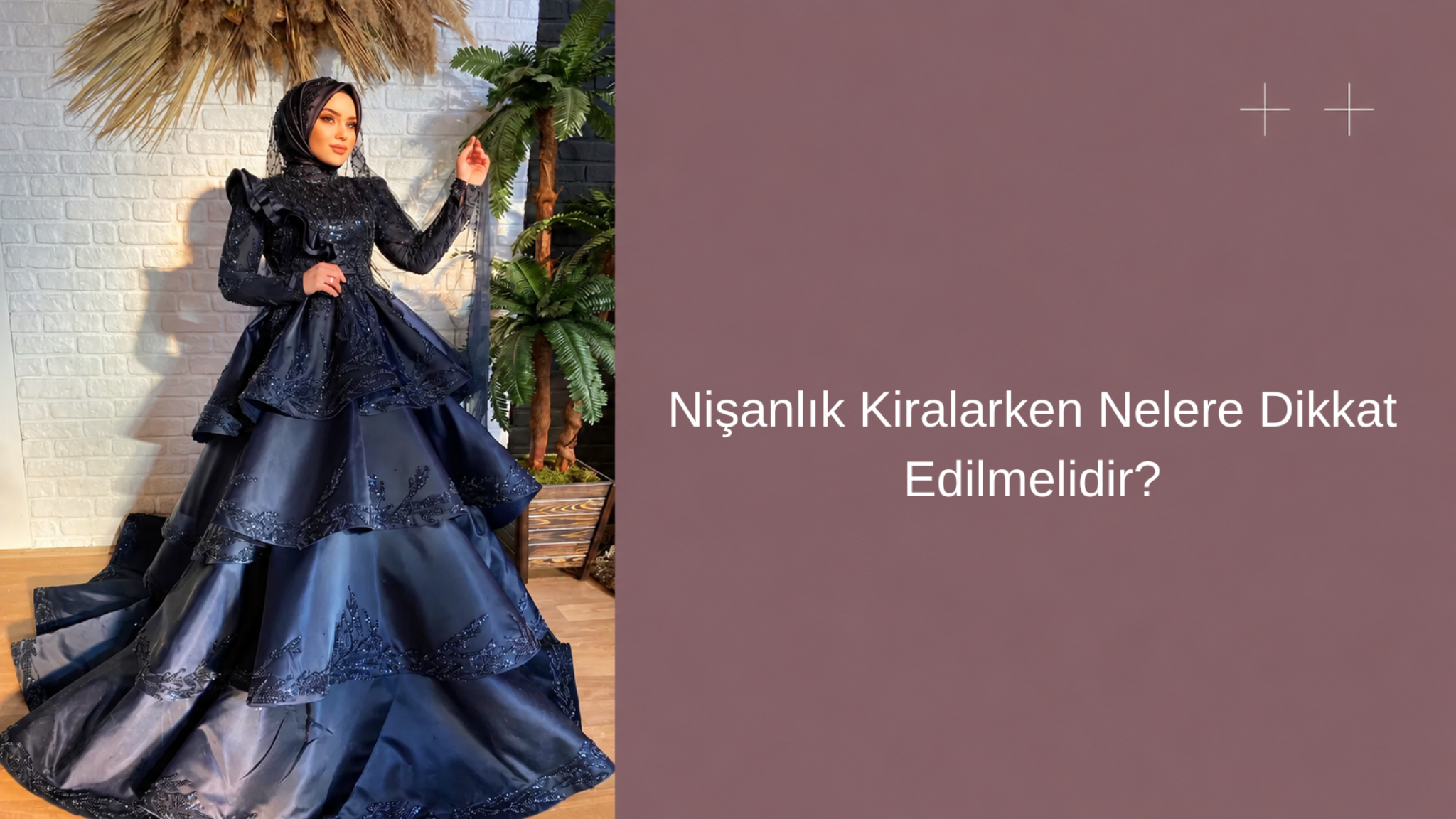 nisanlik kiralarken nelere dikkat edilmelidir