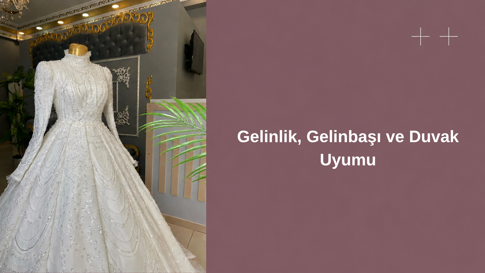 gelinlik gelinbasi ve duvak uyumu
